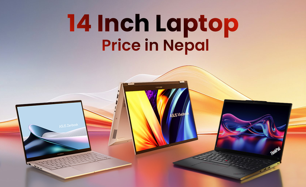 14 Inch Laptop Price in Nepal (2026) – Best Models & Latest Deals