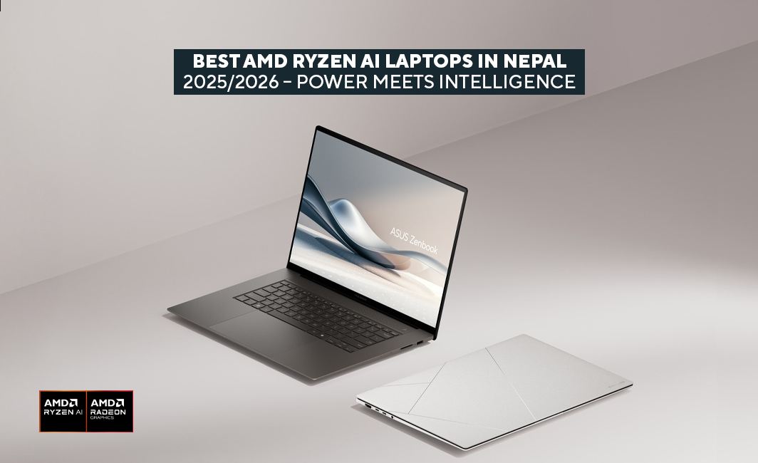 Best AMD Ryzen AI Laptops in Nepal 2025/2026 – Power Meets Intelligence