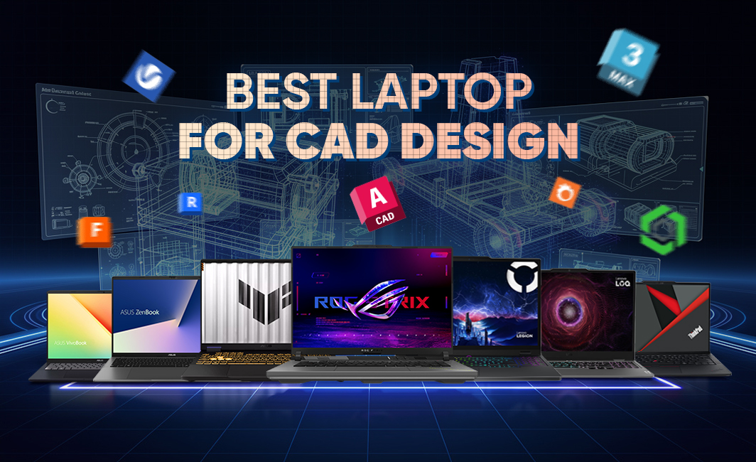 Best laptops for CAD design and AutoCad work (2026 guide)
