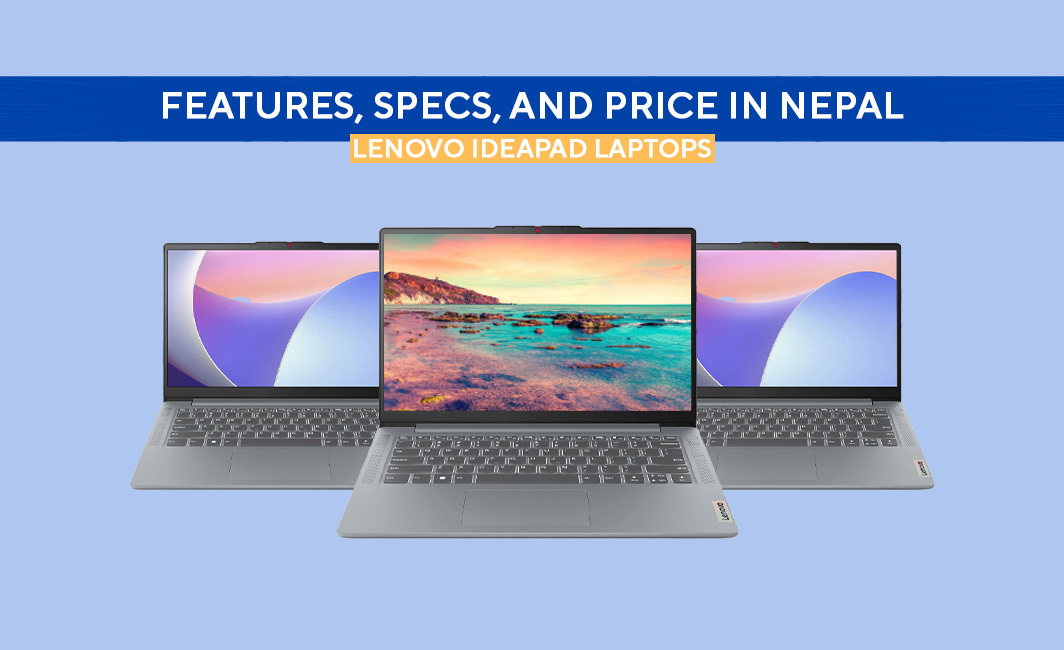 Lenovo Ideapad Laptops | Features, Specs, And Price In Nepal
