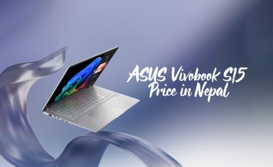 ASUS Vivobook S15 Price in Nepal | Latest Update